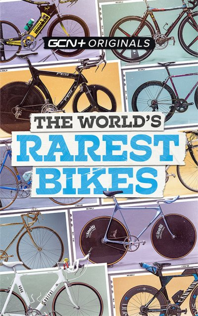 GCN-The-Worlds-Rarest-Bikes.jpg