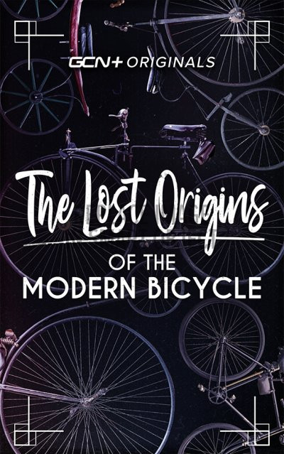 GCN-Lost-Origins-of-the-Modern-Bicycle.jpg