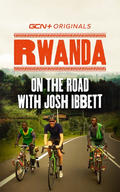 GCN-On-The-Road-With-Josh-Ibbett---Rwanda.jpg